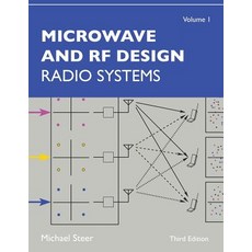 Microwave and RF Design Volume 1: Radio Systems Paperback, NC State University, English, 9781469656908