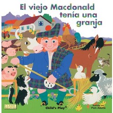 (영문도서) El Viejo MacDonald Paperback, Child's Play International, English, 9781846439643