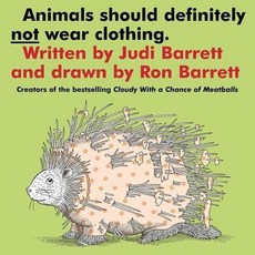 노부영 Animals Should Definitely Not Wear Clothing:, Simon & Schuster, 노부영 Animals Should Definitel.., Barrett, Judi/ Barrett, Ron ..