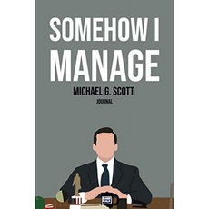 어떻게 든 관리 : 6x9 120 페이지의 빈 줄이있는 룰드 노트북 Michael G. Scott Journal The Office 팬, 단일옵션