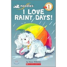 Noodles: I Love Rainy Days! Paperback, Scholastic