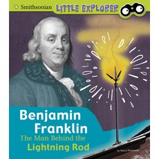 Benjamin Franklin: The Man Behind the Lightning Rod Paperback, Pebble Books