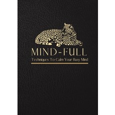 Mind-Full Journal Paperback, Lulu.com, English, 9781716424748