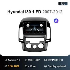 T3L 자동차 라디오 안드로이드 11 멀티미디어 플레이어 현대 i30 FD 2007-2012 스테레오 네비게이션 DSP IP, 01 A-1G 16G, 1개