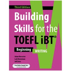 토플 Building Skills for the TOEFL iBT Writing Beginning (3rd)
