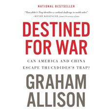 Destined for War:Can America and China Escape Thucydides's Trap?, Mariner Books