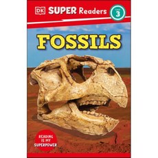 DK Super Readers Level 3 Fossils, DK Publishing (Dorling Kind...