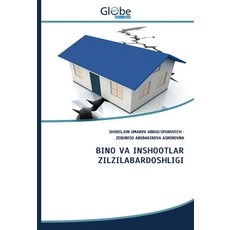 BINO VA INSHOOTLAR ZILZILABARDOSHLIGI (Uzbek Edition) 5308297108, 1개