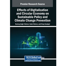(外文書)Effects of Digitalization and Circular Economy on Sustainable Policy and Climate... Paperback, IGI Global, English