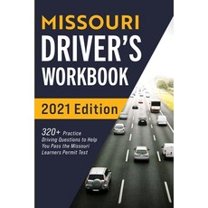 Missouri Driver's Workbook: 320+ Practice Driving Questions to Help You Pass the Missouri Learner's ... Paperback, More Books LLC, English, 9781954289482