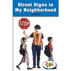 (영문도서) Street Signs in My Neighborhood Paperback, Rosen Classroom, English, 9781508117193