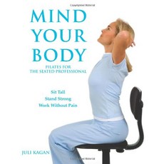 Mind Your Body Pilates for the Seated Professional