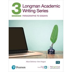 Longman Academic Writing Series: Paragrahs to Essays Sb W/App Online Practice & Digita..., Pearson Education ESL