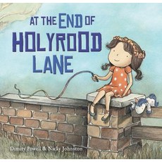 At the End of Holyrood Lane Hardcover, Ek Books, English, 9781925335767