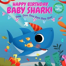 Happy Birthday Baby Shark!: Sing as a Song Sign as a Guest Book and Perfect for Parties! Paperback, Independently Published