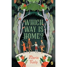 Which Way Is Home? Paperback, Puffin Books, English, 9780525516828