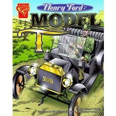 Henry Ford and the Model T Library Binding, Capstone Press