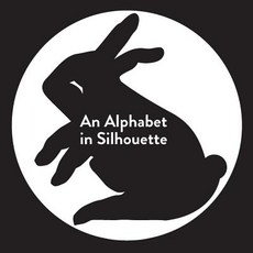 An Alphabet in Silhouette Board Books, Little Hare Books, English, 9781760125110
