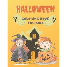 Halloween Coloring Book for Kids: A Jumbo 100+ Page Book with Cute & Fun Images Ages 4-12 Paperback, Independently Published, English, 9798699547272