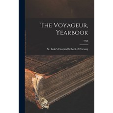 (영문도서) The Voyageur Yearbook; 1928 Paperback, Hassell Street Press, English, 9781013975134