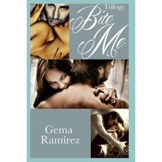 Bite Me Paperback, Independently Published
