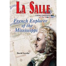 (영문도서) La Salle: French Explorer of the Mississippi Library Binding, Enslow Publishing, English, 9781598450989