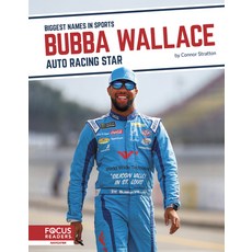 Bubba Wallace: Auto Racing Star Paperback, Focus Readers, English, 9781644937396
