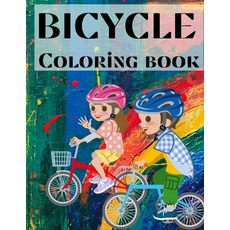 Bicycle Coloring Book: best bicycle coloring book for kids Paperback, Independently Published, English, 9798737684822