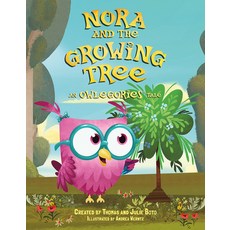 Nora and the Growing Tree: An Owlegories Tale Hardcover, Sparkhouse Family, English, 9781506433097
