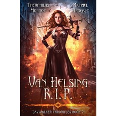 (영문도서) Van Helsing R.I.P.: Daywalker Chronicles Book 2 Paperback, Lmbpn Publishing, English, 9798888783498