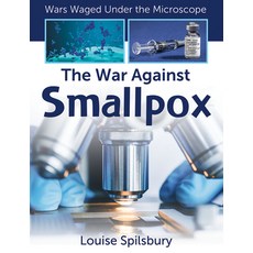 (영문도서) The War Against Smallpox Library Binding, Crabtree Publishing Company, English, 9781427151322