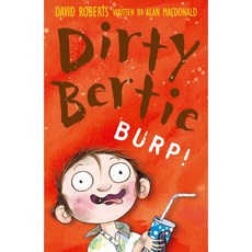 Dirty Bertie Burp