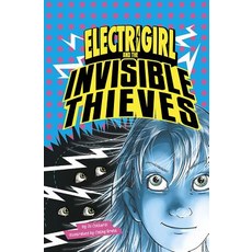 Electrigirl and the Invisible Thieves Hardcover, Stone Arch Books