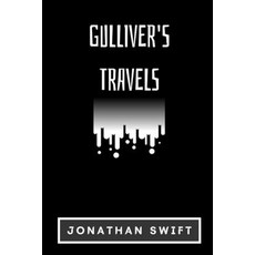 Gulliver's Travels Paperback, Independently Published, English, 9798585941993