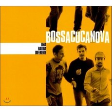 Bossacucanova (보사쿠카노바) - Uma Batida Differente