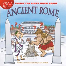 (영문도서) 50 Things You Didn't Know about Ancient Rome Library Binding, Red Chair Press, English, 9781634407946