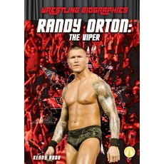 (영문도서) Randy Orton: The Viper Library Binding, Fly!, English, 9781532127533