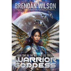 (영문도서) Warrior Goddess: Book Two of the Mei Ling Lee Trilogy Paperback, Elite Publications, English, 9781958037195