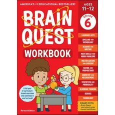 Brain Quest Workbook:6th Grade Revised Edition, Brain Quest Workbook, Workman Publishing(저),Workma.., Workman Publishing