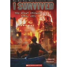 I Survived the Great Chicago Fire 1871 (I Survived #11) Paperback, Scholastic Inc.
