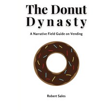 (영문도서) Donut Dynasty Paperback, Rns Foods, English, 9781087935157