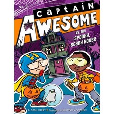 Captain Awesome vs. the Spooky Scary House Paperback, Little Simon