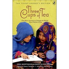 Three Cups of Tea: Young Readers Edition: One Man's Journey to Change the World... One Child at a Time Paperback, Puffin Books