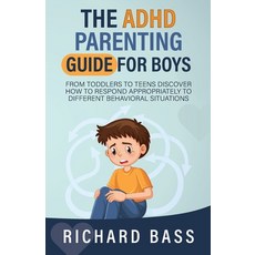 (영문도서) The ADHD Parenting Guide for Boys Paperback, RBG Publishing, English, 9781958350140