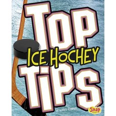 Top Ice Hockey Tips Hardcover, Capstone Press