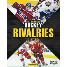 Outrageous Hockey Rivalries Hardcover, Capstone Press
