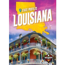(영문도서) Louisiana Library Binding, Blastoff! Discovery, English, 9781644873892