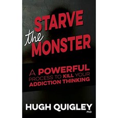 Starve The Monster : 중독 사고를 죽이는 강력한 프로세스, 단일옵션