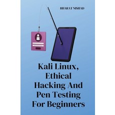 (영문도서) Kali Linux Ethical Hacking And Pen Testing For Beginners Paperback, Bharat Nishad, English, 9798869172969