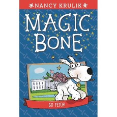 Magic Bone #5 : Go Fetch!, Grosset & Dunlap